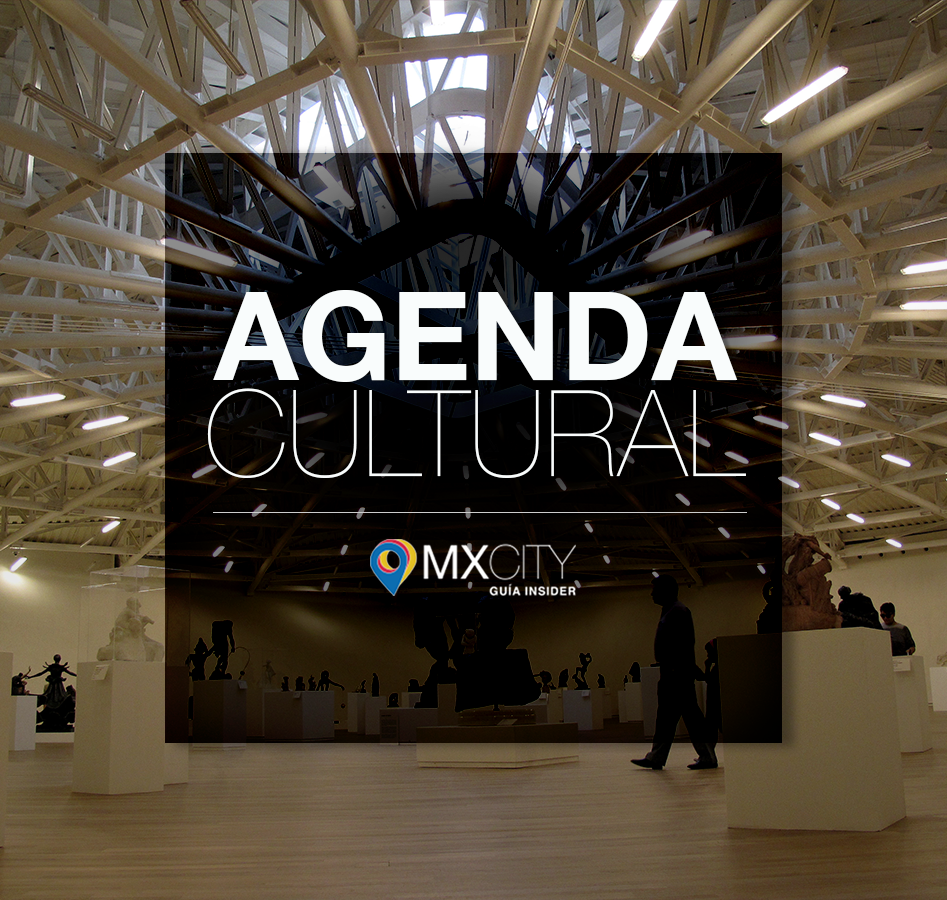 La Agenda Cultural MXCity